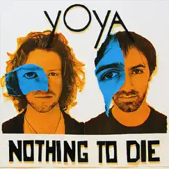 Nothing to Die by YOya album reviews, ratings, credits