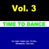 Time to Dance Vol. 3, 2009
