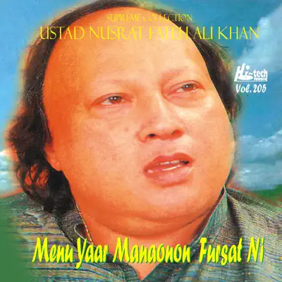 Menu Yaar Manaonon Fursat Ni Vol. 205 - Nusrat Fateh Ali Khan