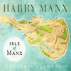 Isle of Manx - The Desert Island Collection - Harry Manx
