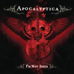 I'm Not Jesus (feat. Corey Taylor) - Apocalyptica