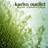 Karim Ouellet - Amour étrange
