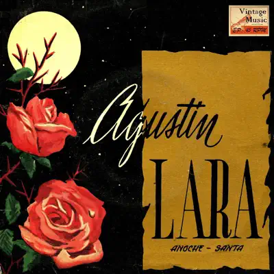 Vintage México Nº 118 - EPs Collectors, "Agustín Lara Canta Para Tí" - Agustín Lara