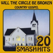 Country Gospel - Will the Circle Be Unbroken artwork