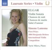 Elgar: Violin Sonata, chanson de nuit, Chanson de matin, Salut d'amour