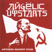 Angelic Upstarts - Murder of Little Towers