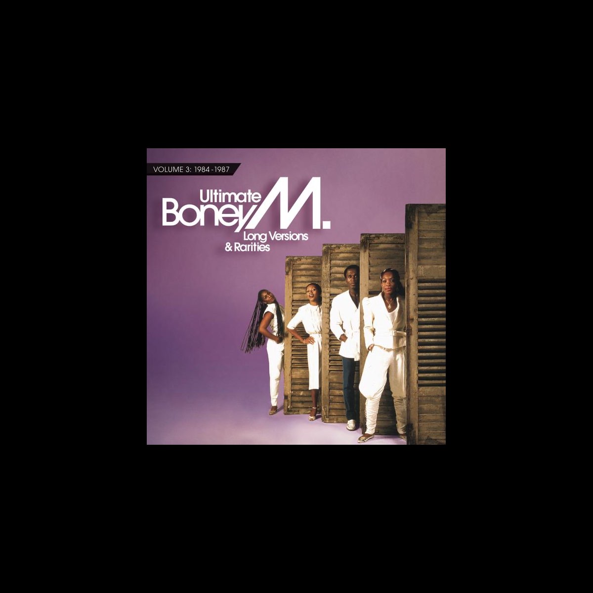 ‎Ultimate Boney M. - Long Versions & Rarities, Vol. 3 (1984 - 1987) De ...