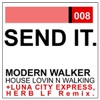 House Lovin n Walking - Single