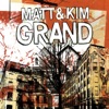 Matt and Kim - Daylight
