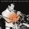 Ultimate Big Band Collection: Harry James, 2011