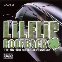 Roof Back - Lil' Flip