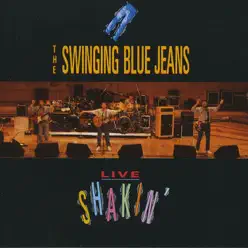 Live Shaking (Live) - The Swinging Blue Jeans