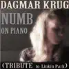 Numb - On Piano (Tribute to Linkin Park) - Single album lyrics, reviews, download