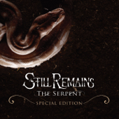 The Serpent (Special Edition) - Still Remains