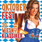 Ein Prosit - Sepp Vielhuber & His Original Oktoberfest Brass Band