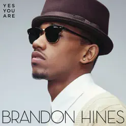 Yes You Are - Single - Brandon Hines