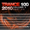 Trance 100 - 2010, Vol. 3 (Pt. 3 Of 4)