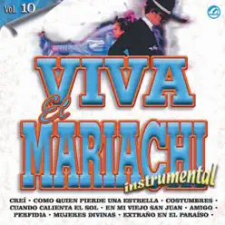 Viva el Mariachi Vol. 10 Instrumental - Mariachi Nuevo Tecalitlán Viva el Mariachi Vol. 10 Instrumental - Mariachi Nuevo Tecalitlán