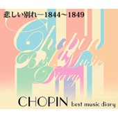 Chopin Best Music Diary 1844-1849 artwork