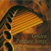 Golden Panflute Songs