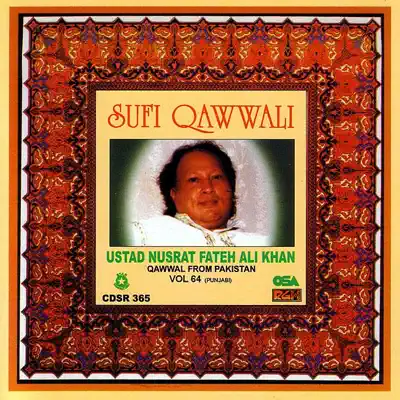 Sufi Qawwali, Vol. 64 - Nusrat Fateh Ali Khan
