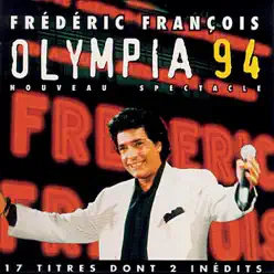 Olympia 94 - Nouveau Spectacle - Frédéric François