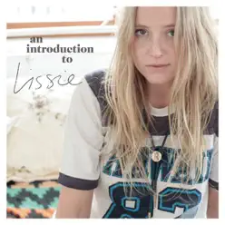 An Introduction to Lissie - EP - Lissie