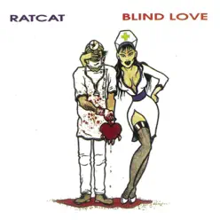 Blind Love - Ratcat