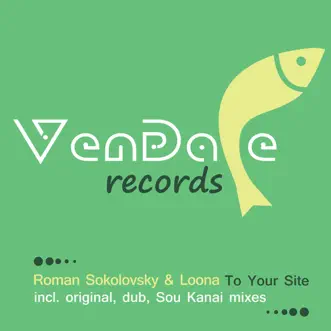 To Your Site - EP by Roman Sokolovsky & Loona album reviews, ratings, credits