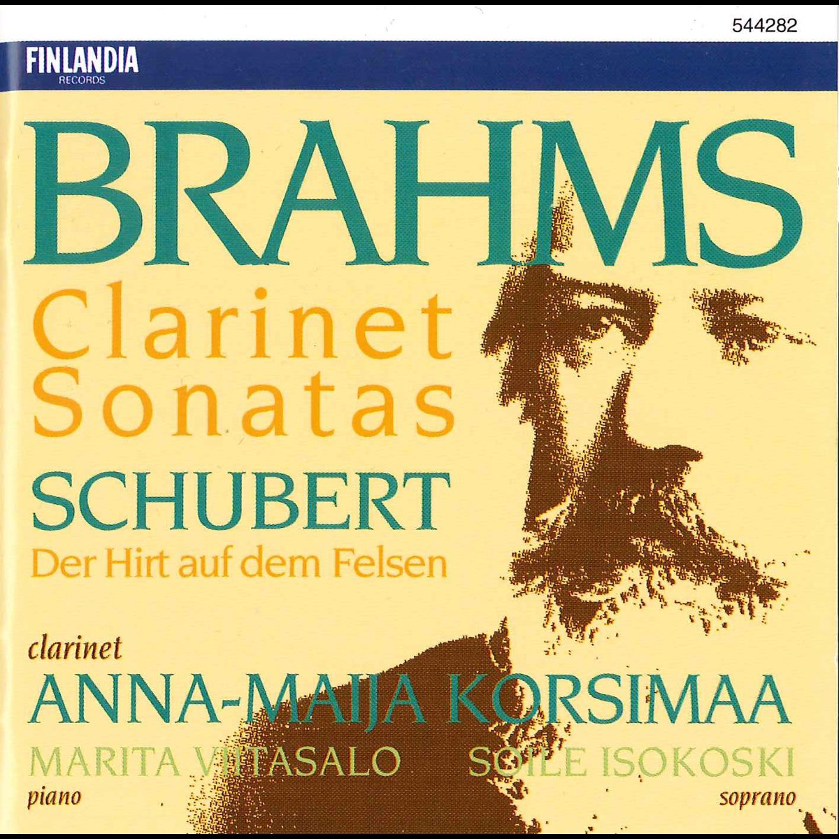 ‎Brahms Sonatas Schubert Der Hirt auf dem Felsen by Anna