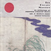 The Ongaku Masters, An Anthology of Japanese Classical Music, Vol. 3: Modern Japan artwork