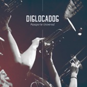 Dislocados - El 29 de Abril