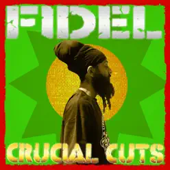 Crucial Cuts - Fidel Nadal