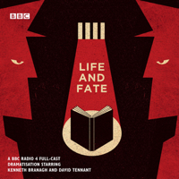 Vasily Grossman - Life and Fate: The Complete Series (Dramatised) artwork