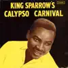 Stream & download King Sparrow's Calypso Carnival