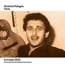 Piove (Ciao, Ciao Bambina) - Single - Domenico Modugno