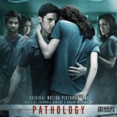 Pathology (Original Motion Picture Score) artwork