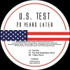 U.S. Test - 20 Years Later