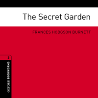 Frances Hodgson Burnett & Jennifer Bassett (adaptation) - The Secret Garden (Adaptation): Oxford Bookworms Library artwork