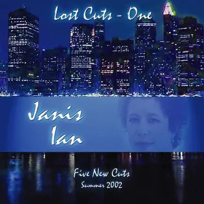 Lost Cuts 1 [5 Songs for 9-11] - Janis Ian