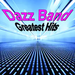 Greatest Hits - Dazz Band