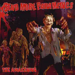 The Awakening - Send More Paramedics