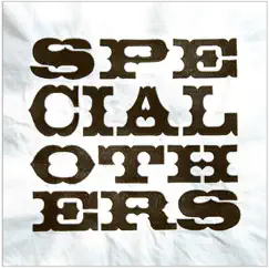 Special Others by Special Others album reviews, ratings, credits