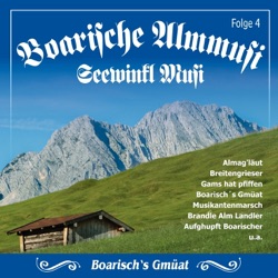 Boarische Almmusi - Schmalzhaferl Boarischer