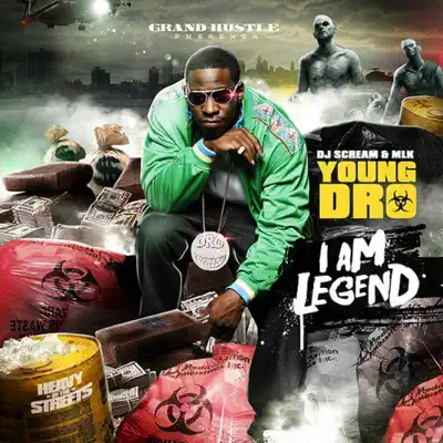 I Am Legend (DJ Scream & MLK Present) - Young Dro I Am Legend (DJ Scream & MLK Present) - Young Dro