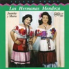 Tejaño Roots: Las Hermanas Mendoza - Juanita y María