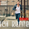 Ich renne (Dween Jumpstyle Remix) - Lauris Reiniks