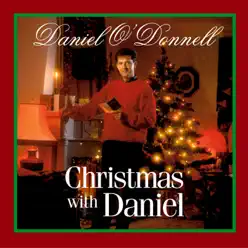 Christmas With Daniel - Daniel O'donnell