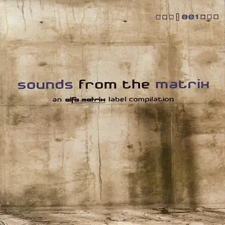 lataa albumi Various - Sounds From The Matrix 001