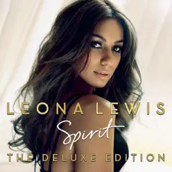 Spirit (The Deluxe Edition) - Leona Lewis